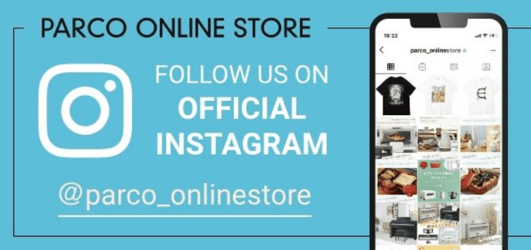 PARCO ONLINE STORE OFFICIAL INSTAGRAM