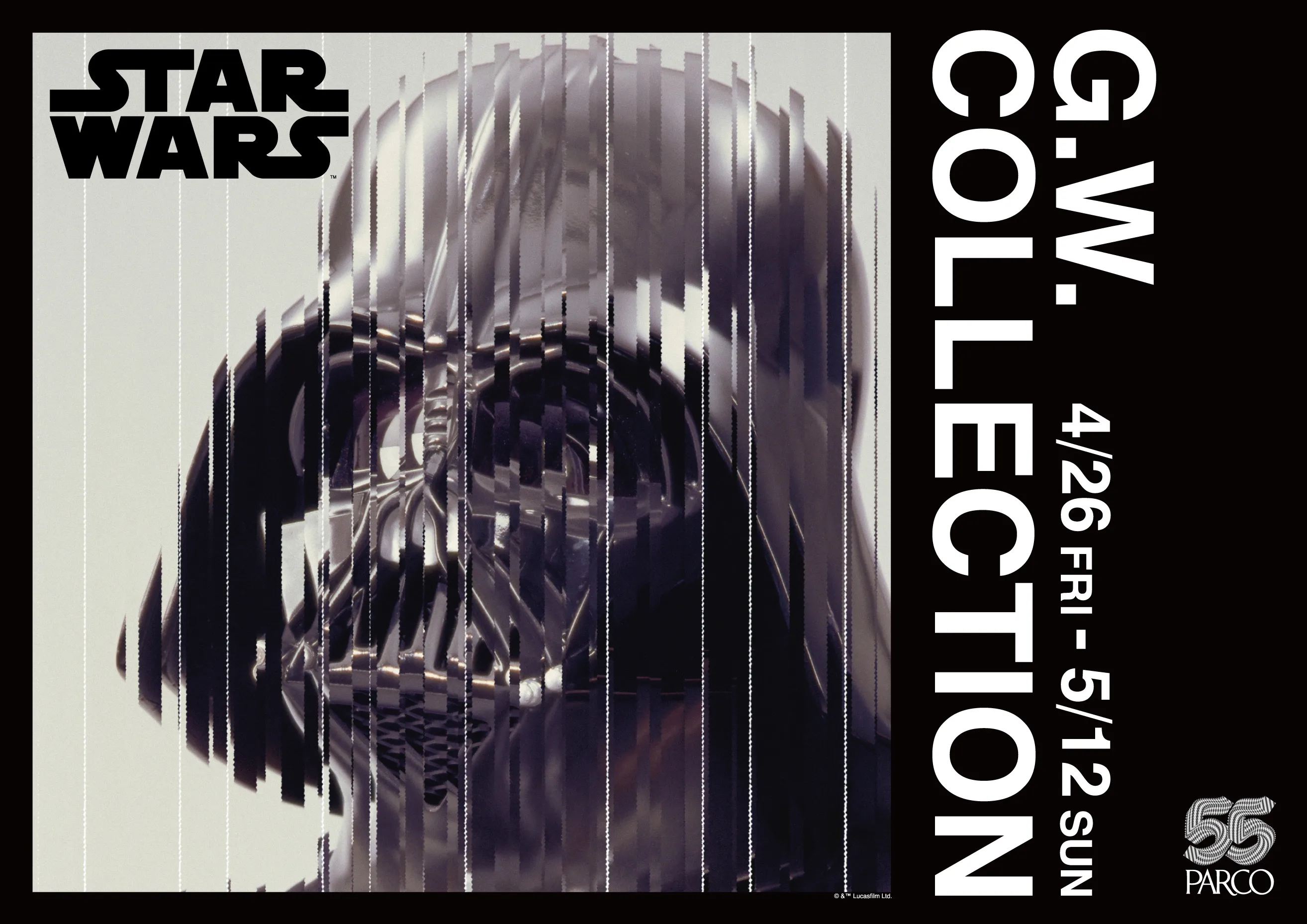 STAR WARS G.W. COLLECTION PARCO 55th CAMPAIGN | EVENT
